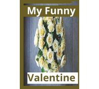 My Funny Valentine: My Valentine