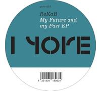 My Future and My Past EP
