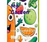 My Garden: A Fun Coloring Book for Kids