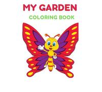My Garden: Coloring Book