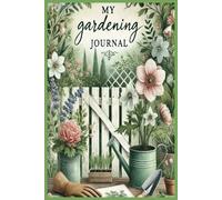 My Garden Journal