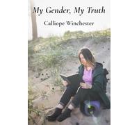 My Gender, My Truth: Navigating Identity, Acceptance, And Self-Love In Adolescence Through Personal Narratives