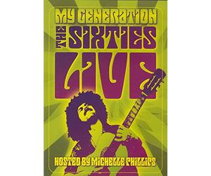 My Generation The Sixties Live