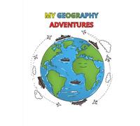 My Geography Adventures Notebook for Elementary School