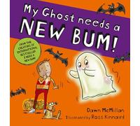 My Ghost Needs a New Bum! (PB)