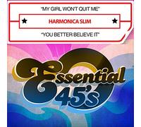 my girl won't quit me / you better believe it-Import USA