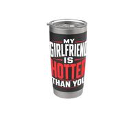 My Girlfriend Is Hotter Than You Funny Crazy Grilfriend Bicchiere termico in acciaio inox doppia parete
