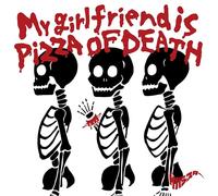 My girlfriend is PIZZA OF DEATH （ ＋ ）(特典なし)