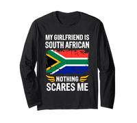 My Girlfriend Is South African Nothing Scares Me Maglia a Manica