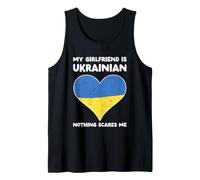 My Girlfriend Is Ukrainian Nothing Scares Me - Cuore Design Canotta