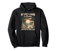 My Give A Damn Is Broken Funny Retirement Beach Cruise Felpa con Cappuccio