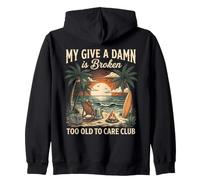 My Give A Damn Is Broken Funny Retirement Beach Cruise Felpa con Cappuccio