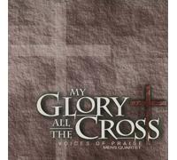 My Glory All the Cross
