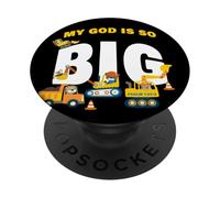 My GOD is So Big - Construction Kids Christian Faith Animals PopSockets PopGrip Adesivo