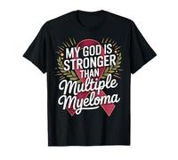 My God Is Stronger Than Multiple Myeloma Maglietta