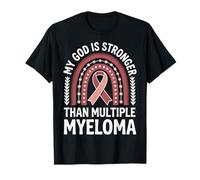 My God Is Stronger Than Multiple Myeloma Maglietta