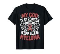 My God Is Stronger Than Multiple Myeloma Maglietta