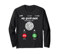 My Good Luck is Calling Funny Good Luck Meme Maglia a Manica