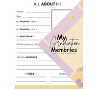 My Graduation Memories: A Keepsake from My School Days