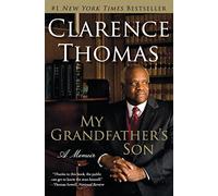 Clarence Thomas My Grandfather's Son (Tascabile)