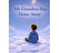 My Grandma Has Gone Away