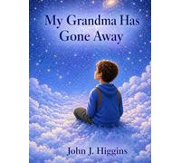 My Grandma Has Gone Away