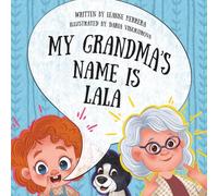 My Grandma's Name is Lala