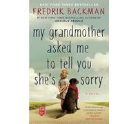 Fredrik Backman My Grandmother Asked Me to Tell You She's Sorry (Tascabile)