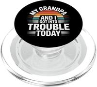 My Grandpa And I Got Into Trouble Today Grandione - PopSockets PopGrip per MagSafe