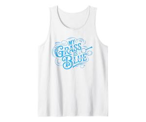 My Grass Is Blue Vintage Bluegrass Banjo Canotta