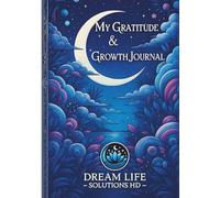 My Gratitude & Growth Journal