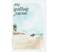 My gratitude journal: A Mindfulness Notebook for Personal Growth with Daily Affirmations