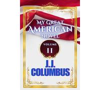 My Great American Novel: Volume II: 2