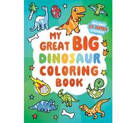 My Great Big Dinosaur Coloring Book