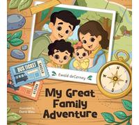 MY GREAT FAMILY ADVENTURE