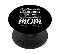 My Greatest Blessing Call Me Mom Mothers Day For Mommy PopSockets PopGrip Adesivo