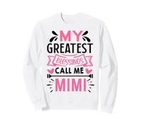 My Greatest Blessings Call Me Mimi Felpa