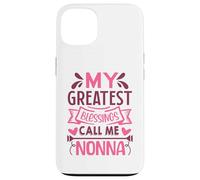 My Greatest Blessings Call Me Nonna Grandma Custodia per iPhone 13