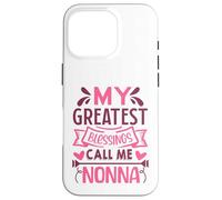 My Greatest Blessings Call Me Nonna Grandma Custodia per iPhone 16 Pro