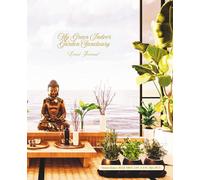 My Green Indoor Garden Sanctuary: Lined Note Journal