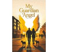 My Guardian Angel