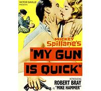 My Gun Is Quick