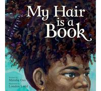London Ladd Maisha Oso My Hair Is a Book (Copertina rigida) (PRESALE 07/11/2024)