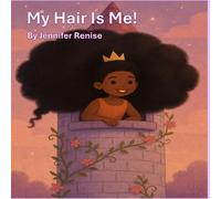 My Hair Is Me!