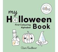 My Halloween Book: First Colouring Alphabet