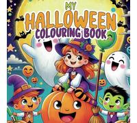 My Halloween Coloring Book: A Coloring Book for Kids Aged 6 and Up with 50 Spooky and Beautiful Designs- A Unique Gift for Little Halloween Fans: 50 ... and Beautiful! Perfect for Creative Moments