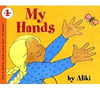 My Hands: A Delightful Picture Book About Clapping, Waving, Pushing, and Pulling for Kids (Ages 4-8)
