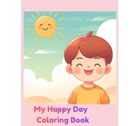 My Happy Day Coloring Book: Emotions Coloring Book for Kids