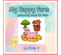 My Happy Farm: Colouring book for kids