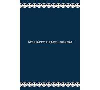 My Happy Heart Journal: For Boys: 90 Day Morning and Night Question Prompts